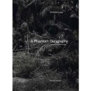 Andréas Lang : A Phantom Geography