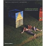 ReGeneration : 50 photographes de demain 2005-2025 