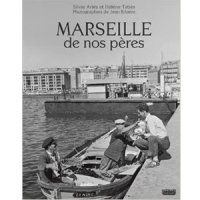Marseille de nos pères